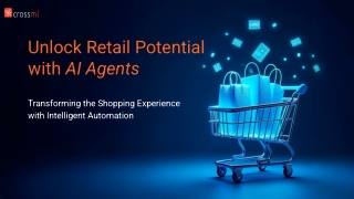Unlock Retail Potential with AI Agents