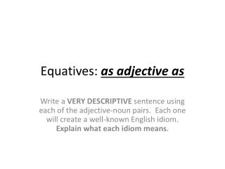 Equatives: as adjective as