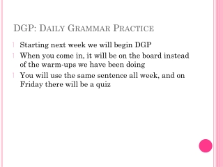DGP: Daily Grammar Practice