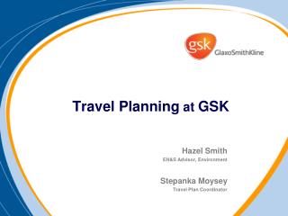Travel Planning at GSK