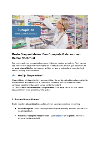 Beste Slaapmiddelen Gids – Vind het Juiste Slaapmiddel voor een Gezonde Nachtrust