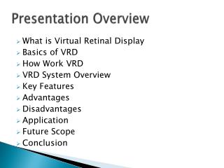 Presentation Overview