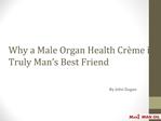 Why a Male Organ Health Cr