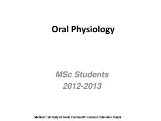 Oral Physiology
