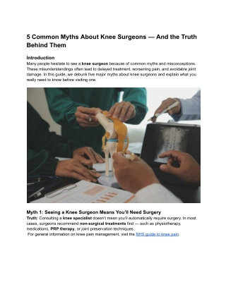 Common Myths About Knee Surgeons — And the Truth Behind Them