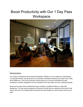 Boost Productivity with Our 1 Day Pass Workspace