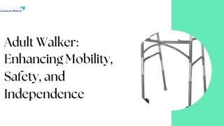 Adult Walker Enhancing Mobility, Safety, and Independence