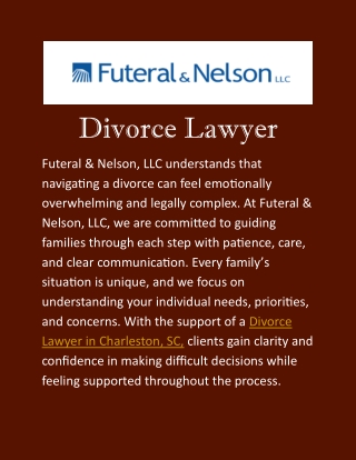 Divorce Lawyer in Charleston, SC: Understanding, Support & Peace of Mind