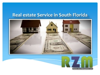 Real Estate Services in South Florida
