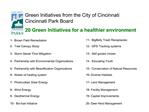 Green Initiatives from the City of Cincinnati Cincinnati Park Board