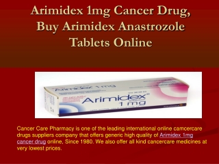 Arimidex Anastrozole Tablets- Used in Breast Cancer