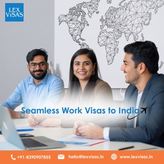 Work visa to India | Corporate Immigration | Lex Visas
