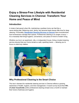 Enjoy a Stress-Free Lifestyle with Residential Cleaning Services in Chennai_ Transform Your Home and Peace of Mind