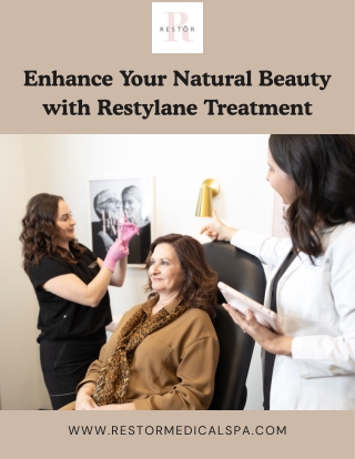 Enhance Your Natural Beauty with Restylane Treatment