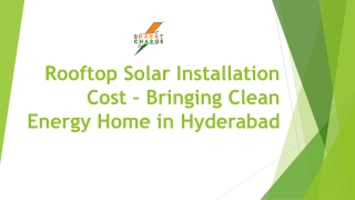 Rooftop Solar Installation Cost – Bringing Clean Energy Home in Hyderabad