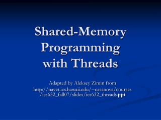 Shared-Memory Programming with Threads