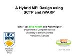 A Hybrid MPI Design using SCTP and iWARP