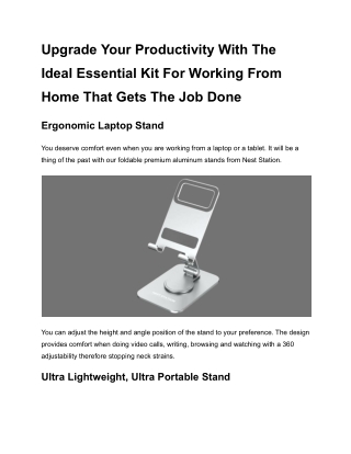 Upgrade Your Productivity With The Ideal Essential Kit For Working From HomeThat Gets The Job Done