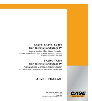CASE SV280 Tier 4B (final) and Stage IV Alpha Series Skid Steer Loader Service Repair Manual PIN NFM400877 and above