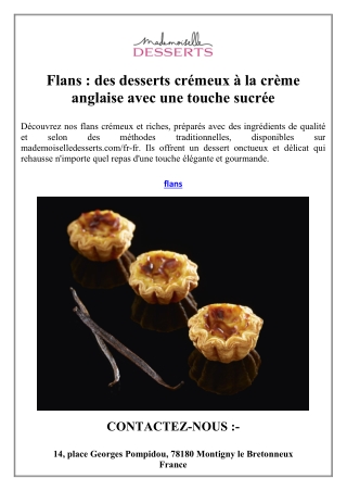 Flans  des desserts crEmeux A la crEme anglaise avec une touche sucrEe