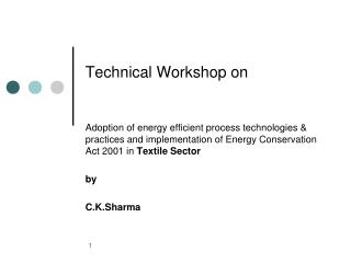 Technical Workshop on