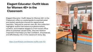 Elegant Educator Outfit Ideas for Women 40  in the Classroom