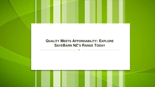 Quality Meets Affordability Explore SaveBarn NZ’s Range Today