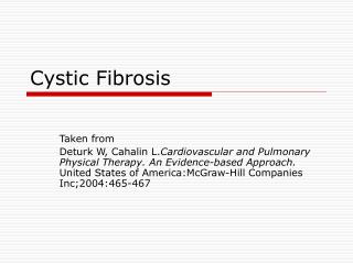 Cystic Fibrosis