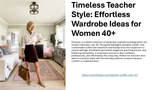Chic & Confident Fashion Inspiration for Teachers Over 40