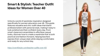 Smart & Stylish Teacher Outfit Ideas for Women Over 40