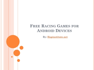 Free Racing Games for Android Devices