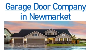 Garage Door Company Newmarket