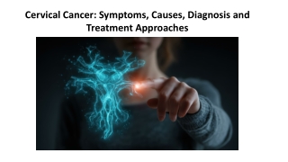 Cervical Cancer Symptoms, Causes, Stages & Treatment  RGCIRC