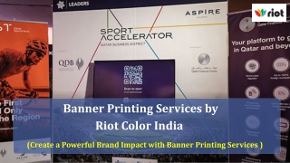 Banner Printing Services By Riot Color India | High-Impact Branding