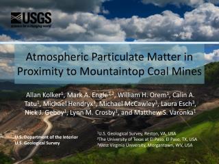 Atmospheric Particulate Matter in Proximity to Mountaintop Coal Mines