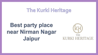 Best party place near nirman nagar Jaipur