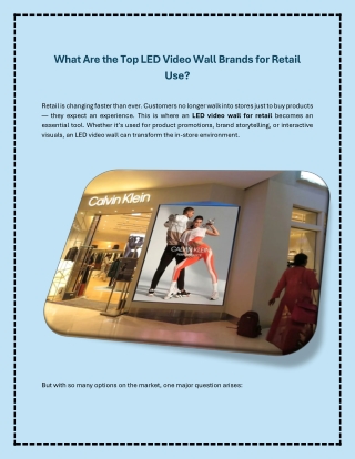 What Are the Top LED Video Wall Brands for Retail Use