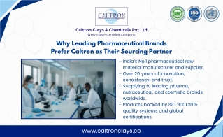 Caltron Clays & Chemicals Why Leading Pharmaceutical Brands Prefer Caltron as Their Sourcing Partner