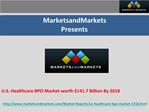 U.S. Healthcare BPO Market worth $141.7 Billion By 2018