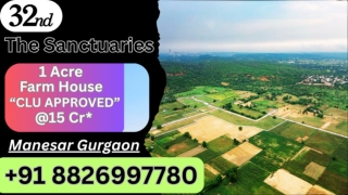 The Sanctuaries  by 32nd Manesar luxury farmhouse community for sale 8826997781