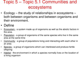 Topic 5 – Topic 5.1 Communities and ecosystems
