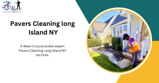 Pavers Cleaning long Island NY - A Wash Corp