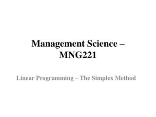 Management Science – MNG221