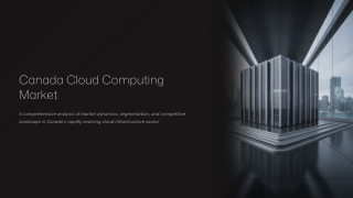 Canada Cloud Computing Market Size, Share & Forecast 2033