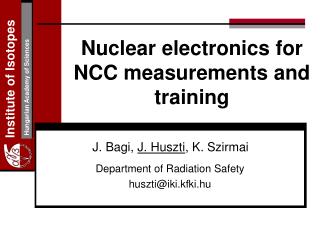Nuclear electronics for NCC measurements and training