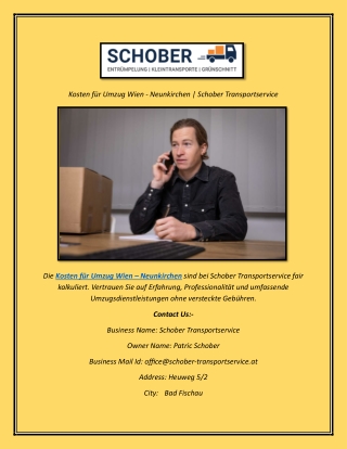 Kosten für Umzug Wien - Neunkirchen  Schober Transportservice