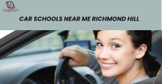 Car Schools Near Me Richmond Hill  -  VP’s Driving School