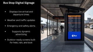Digital signage for Transportation