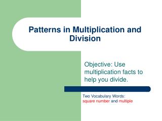 Patterns in Multiplication and Division
