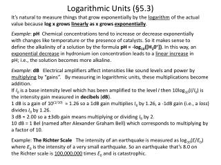 Logarithmic Units (§5.3)